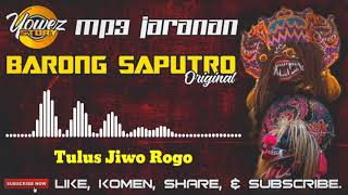 Download Lagu MP3 JARANAN "TULUS JIWO ROGO" jaranan BARONG SAPUTRO ORIGINAL Download Lagu MP3 JARANAN "TULUS JIWO ROGO" jaranan BARONG SAPUTRO ORIGINAL