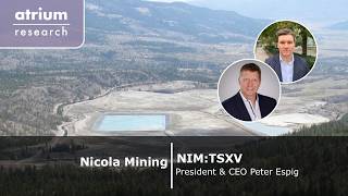 Nicola Mining NIM TSXV - Update Interview CEO Peter Espig