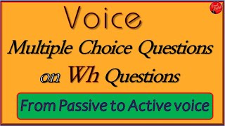 MCQs । Passive to Active Voice । Wh Questions । Voice #spokenenglish    #writtenenglish #voice screenshot 4