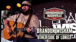 Brandon Wisham - Other Side of Lonely