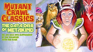 RPG Overview 201 The Data Orb of Metakind for MCC RPG RPG Overview 201 The Data Orb of Metakind for MCC RPG