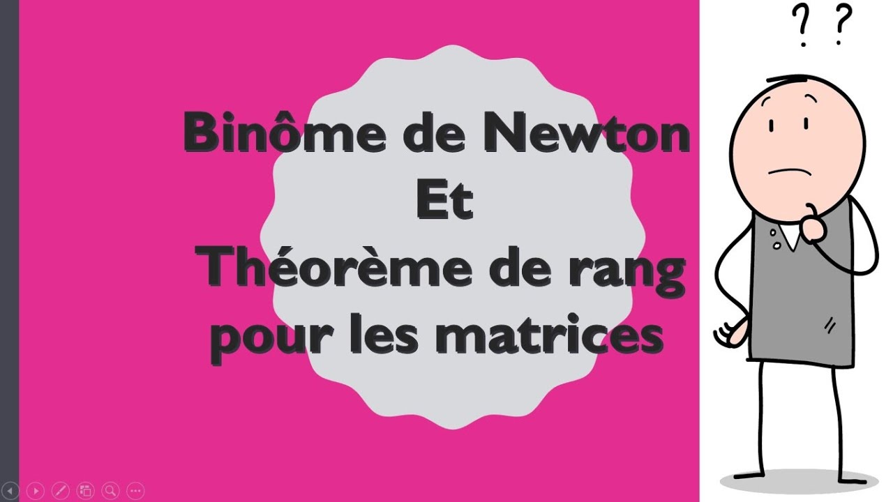 Theorem De Rang Binôme de Newton, Théorème de rang pour les matrices - YouTube