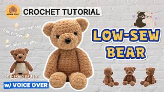 Low-Sew Crochet Bear Tutorial | Easy One Skein Teddy Bear Pattern | Beginner Friendly Tutorial