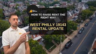 19143 Rental Market Update | How to Raise Rent the Right Way in Philadelphia
