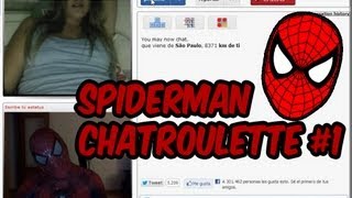 Espaiderman en Chatroulette