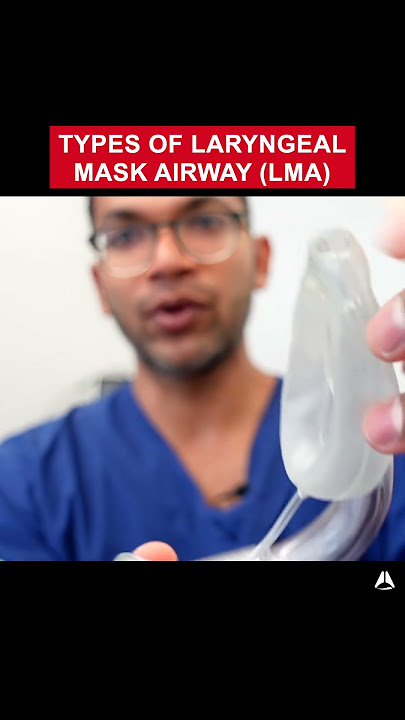 Types of Laryngeal Mask Airway | #shorts #airway #LMA