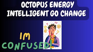 Octopus Intelligence Go Tariff changes! I am Lost