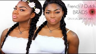 French/Dutch Braids/ Cornrows On Lace Front Wig. 5 Minute Hairstyle. French/Dutch Braids/ Cornrows On Lace Front Wig. 5 Minute Hairstyle.