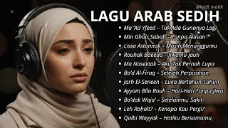 Lagu Arab Paling Menyentuh Hati 💔 Lagu Arab Sedih Bikin Nangis 😢 Sub Indo Latin