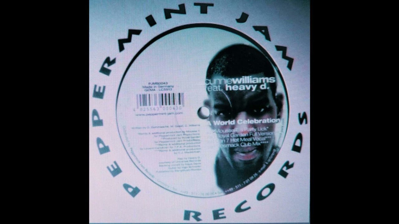Cunnie Williams Feat. Heavy D.  A World Celebration (Cosmack Club Mix)