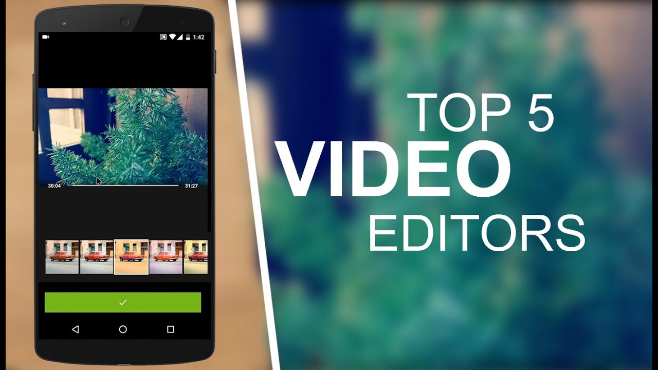 Top 5 Best Video Editing Apps For Android 2022 2022 YouTube