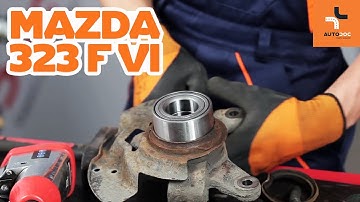 Wie MAZDA 323 Radlager vorne wechseln TUTORIAL | AUTODOC