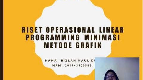 RISET OPERASIONAL LINIER PROGRAMMING MINIMASI METODE GRAFIK