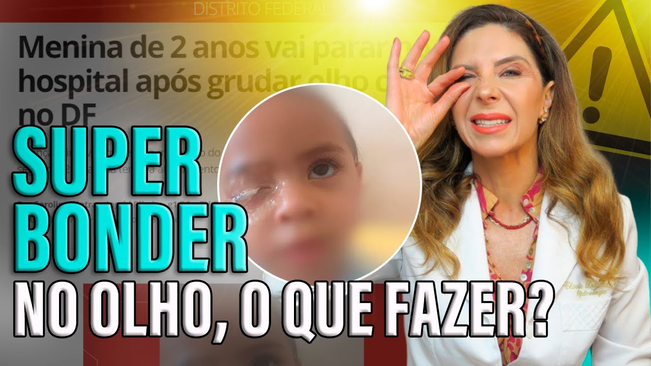 Super Bonder no olho! O que fazer?