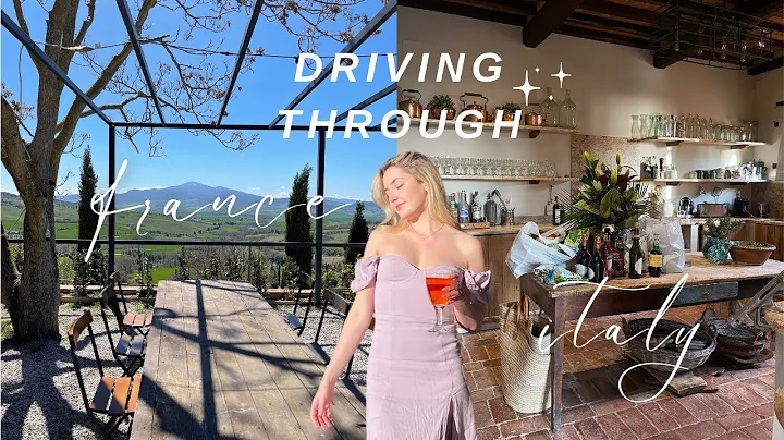 road trip in france + staying in a villa in tuscany! | TRAVEL VLOG