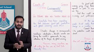 Class 8 - Science- Chapter 12 - Lecture 5 So what we are doing about it - Allied Schools