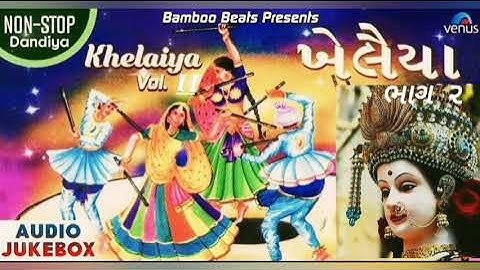 Khelaiya Part 2 Dandiya Navratri 2025