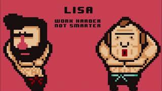 Lisa The Painful - Work Harder but the beat never drops (Better Seamless Version)