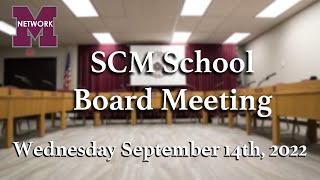 School Board Meeting - September 14th, 2022