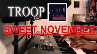 "Sweet November"  (Troop) Piano Cover