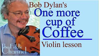 one more cup of coffee (violin lesson)