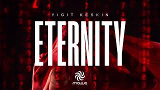 Yiğit Keskin - Eternity