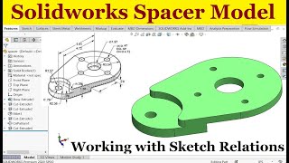 Solidworks advanced tutorials : Model a Spacer