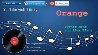 Orange | Hip Hop & Rap | YouTube Audio Library