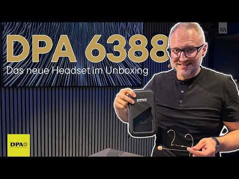 DPA 6388 CORE+ Unboxing - DPA's First Supercardioid Headset