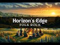 Horizon's Edge - Folk Rock music