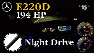 MERCEDES-BENZ E220d W213 | Night Drive | POV Acceleration on German Autobahn | 100-200 km/h | PART 3
