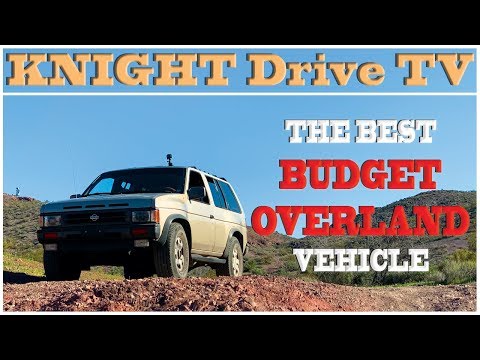 Budget Overland Vehicle Option, I discuss the WD21 Nissan Pathfinder