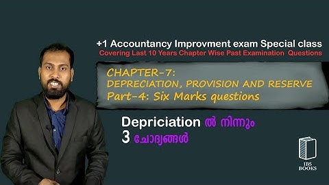PEQ-C7:DEPRECIATION PART-4:SIX MARKS QUESTIONS