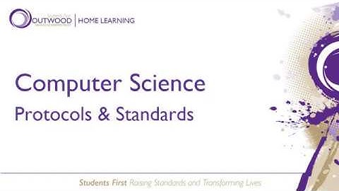 Protocols and Standards