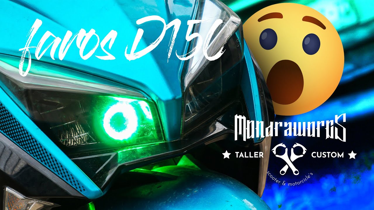 Faros d150 - Motoneta tuning