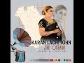 Karan Lachi Tohn Jind Qurban Ni Mp3 Song