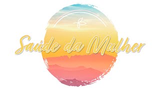 Prévia do Vida + Leve: Saúde da Mulher