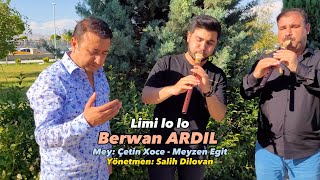 Berwan Ardıl - Lımın Lo Lo - Dertli Duygulu Stran Köy Manzaralı 