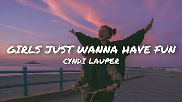Cyndi Lauper - Girls Just Wanna Have Fun  ( LYRICS )