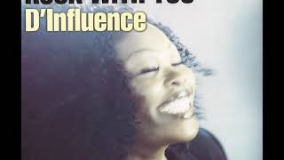D'influence - Rock With You (DI Radio Edit)