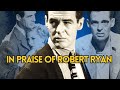 Robert ryan classic hollywoods most dangerous man