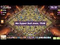 Th17 vs Th18.. Worth tring. "He brought the war to the grey line."📌(I deleted the base design) (COC)