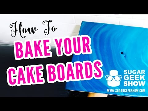 How to Bake Your Cake Boards