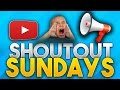 SHOUT OUT SUNDAY #3! - GAIN ACTIVE SUBSCRIBERS!