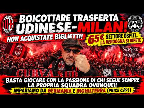 Video COMUNICATO CURVA SUD MILANOBOICOTTARE TRASFERTA di UDINELA VERGOGNA SI RIPETE:65€ SETTORE OSPITI