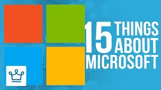 15 Things You Didn’t Know About MICROSOFT