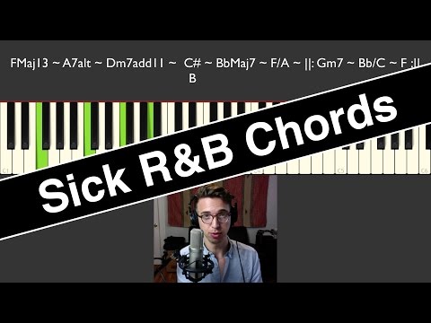 How to Play Sick R&B Chords