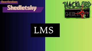 Hacklord 1X4 X The Heartbroken Shedletsky Lms