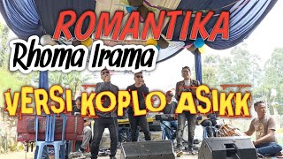 ROMANTIKA ( rhoma irama ) VERSI KOPLO voc all MC