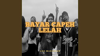 Download lagu BCL (Bayar Capeh Lelah)